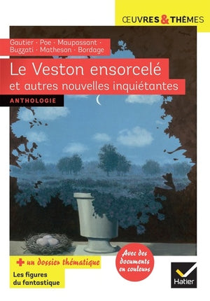 Le Veston ensorcelé et autres nouvelles inquiétantes