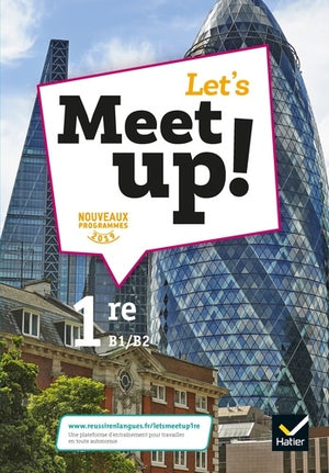 Let's Meet up ! - Anglais 1re