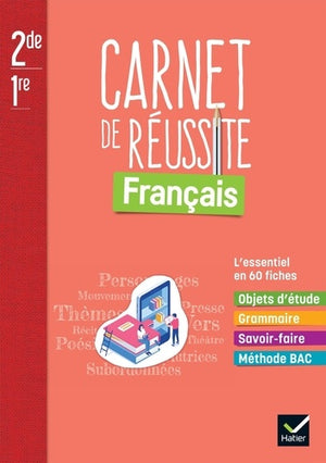 Mon carnet de réussite français 2de/1re - Carnet élève