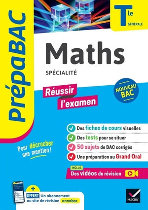 Maths Tle générale (spécialité) - Prépabac Réussir l'examen - Bac 2025: nouveau programme de Terminale