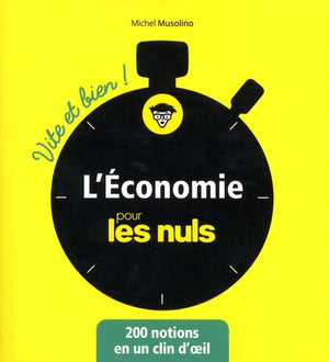 L'économie pour les Nuls - Vite et Bien