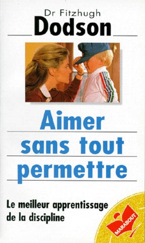 Aimer sans tout permettre