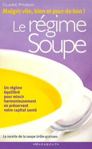 Le régime soupe