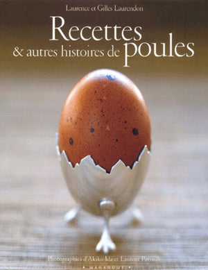 Recettes et autres histoires de poules