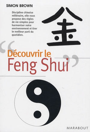 Découvrir le Feng Shui