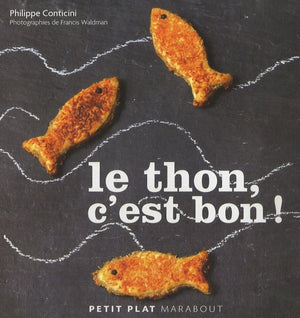 Le thon, c'est bon !