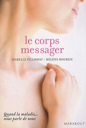 Le corps messager