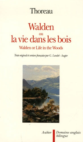 Walden ou la Vie dans les bois