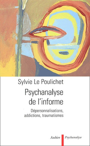 Psychanalyse de l'informe