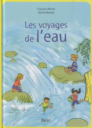 Les voyages de l'eau