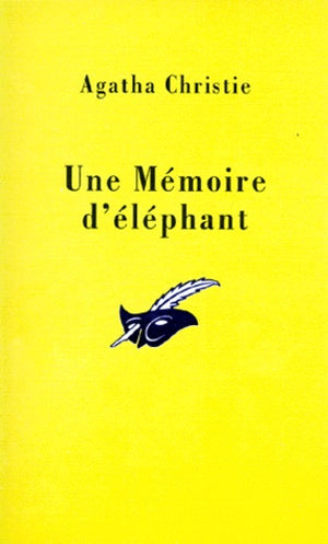 Une mémoire d'éléphant