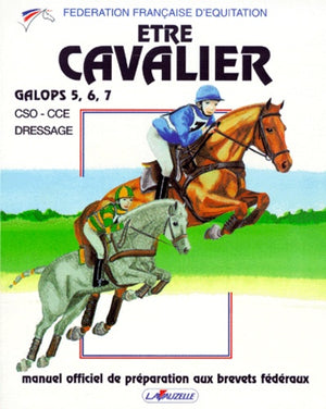 Etre cavalier