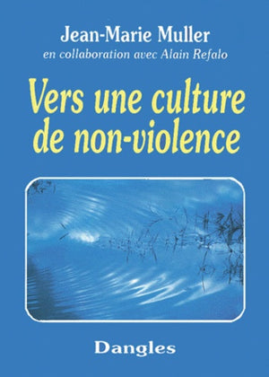 Vers une culture de non-violence