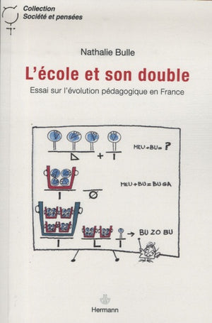 L'école et son double