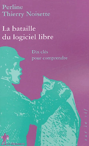 La bataille du logiciel libre