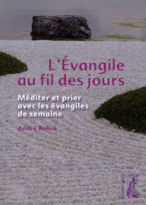 L'évangile au fil des jours