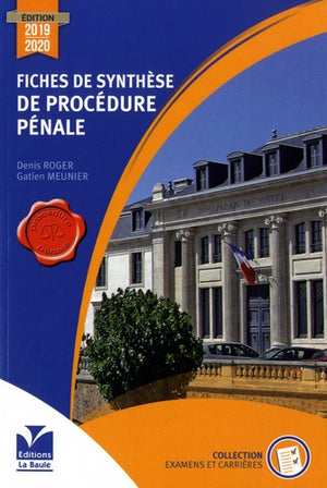 Fiches de synthèse de procédure pénale