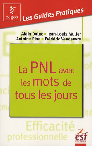 La PNL avec les mots de tous les jours