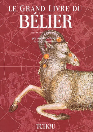 Le grand livre du Bélier