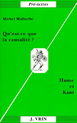 Qu'est-ce que la causalité ? Hume et Kant