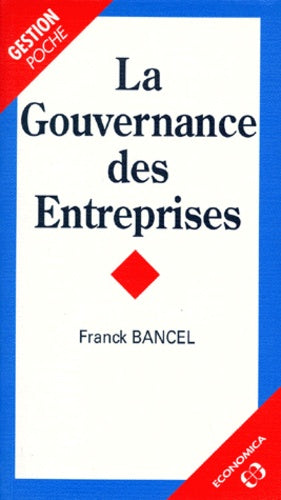 La gouvernance des entreprises