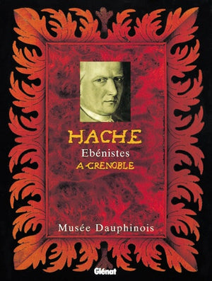 Hache: Ebénistes à Grenoble