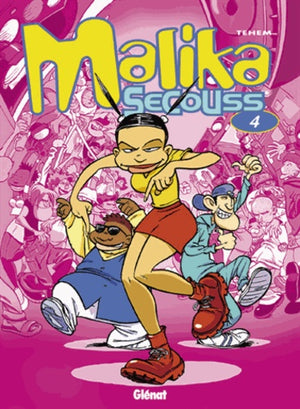 Malika Secouss, tome 4 : Groove ton chemin