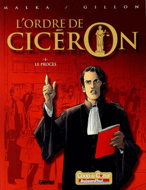 L'ordre de Cicéron - Le Procès