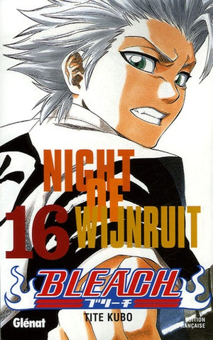 Bleach - Tome 16: Night of wijnruit