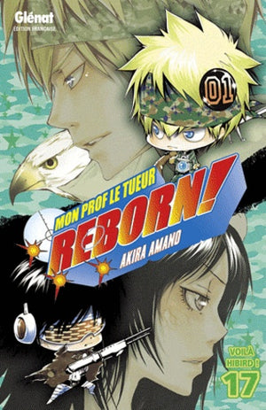 Reborn - Tome 17: Voilà le hibird !