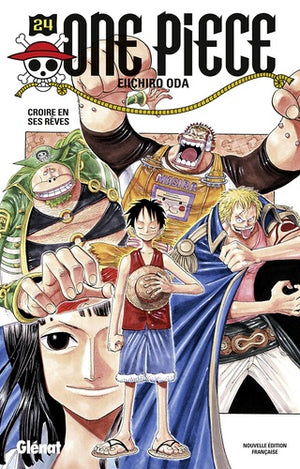 One Piece - Croire en ses rêves