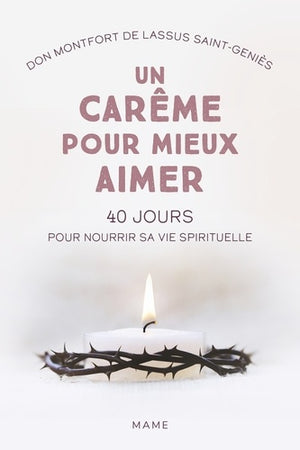 Un carême pour mieux aimer