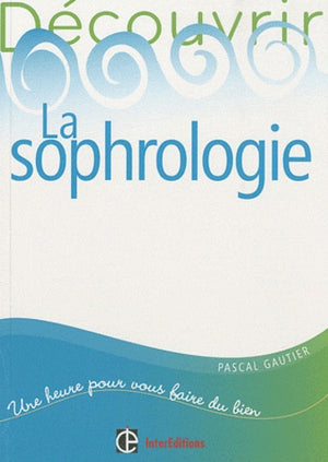 La sophrologie