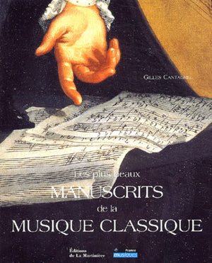 Les plus beaux manuscrits de la musique classique