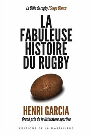 La fabuleuse histoire du rugby