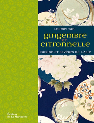 Gingembre et citronnelle