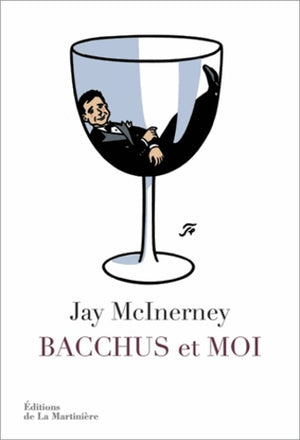 Bacchus et moi