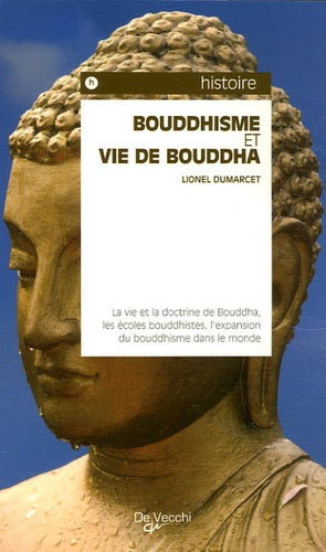 Bouddhisme et vie de Bouddha