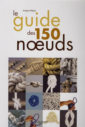 Le Guide des 150 noeuds