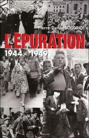 L'épuration 1944-1949