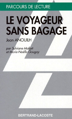 Le voyageur sans bagage