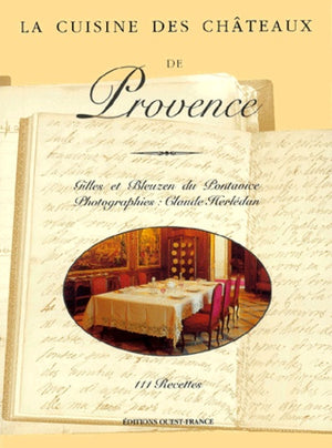 Cuisine des châteaux en Provence