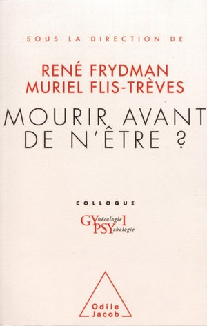 Mourir avant de n'être ?: Colloque Gypsy I