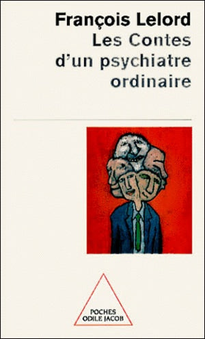 Les contes d'un psychiatre ordinaire