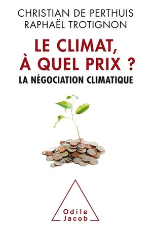 Le climat à quel prix ?