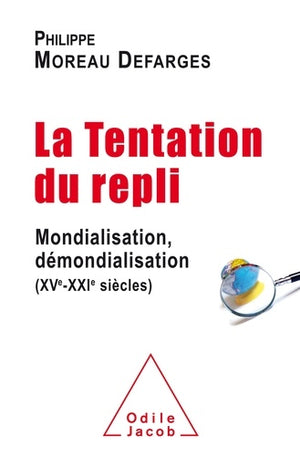 La tentation du repli