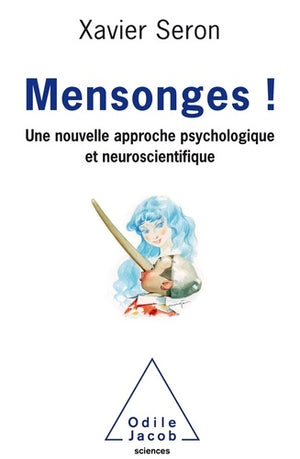 Mensonges !