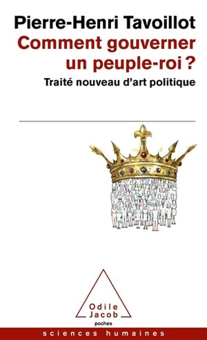 Comment gouverner un peuple-roi ?