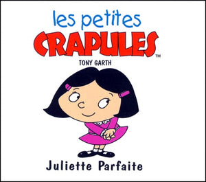 Juliette parfaite