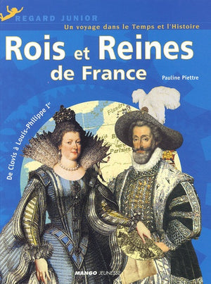 Rois et Reines de France